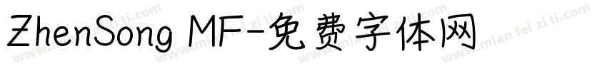 ZhenSong MF字体转换